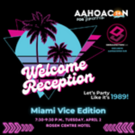 Neon Nights: Kick Off AAHOACON24 with Miami Vice Flair!